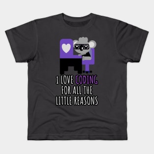 i love coding for all the little reasons koala bear Kids T-Shirt